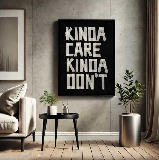 The Kinda Care Print